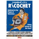 Terminal City Ricochet Poster
