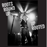 Roots Round Up - Up Rooted CD