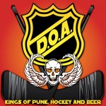 DOA - Kings of Punk, Hockey and Beer CD